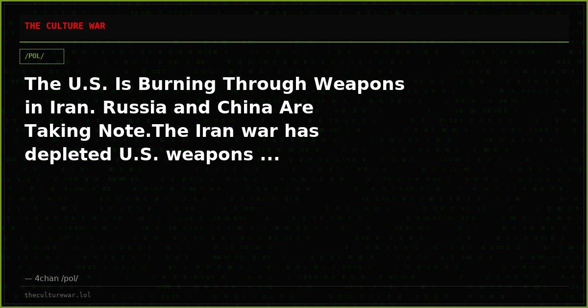 The U.S. Is Burning Through Weapons in Iran. Russia and China Are Taking Note.The Iran war has depleted U.S. weapons ...