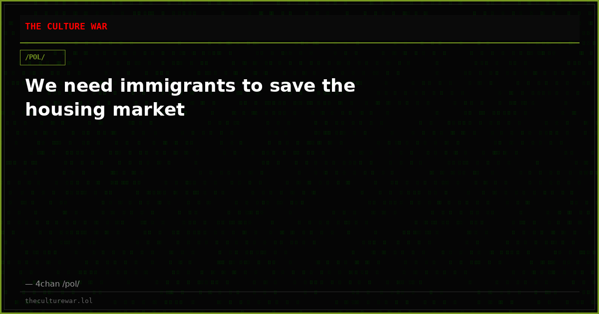 We need immigrants to save the housing market