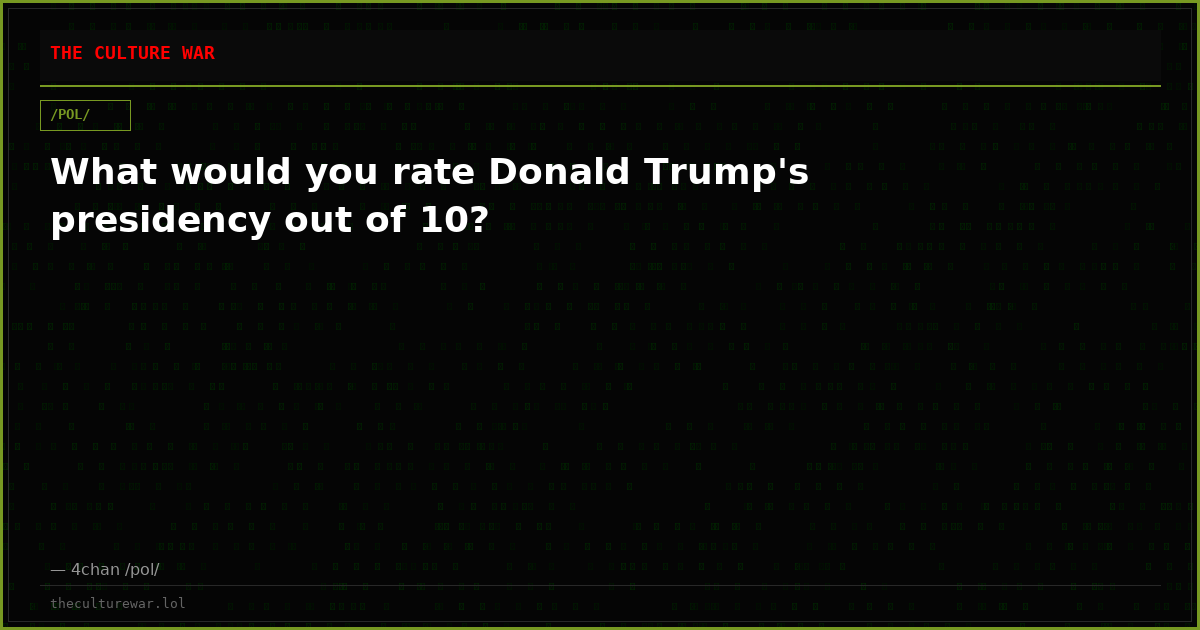What would you rate Donald Trump's presidency out of 10?