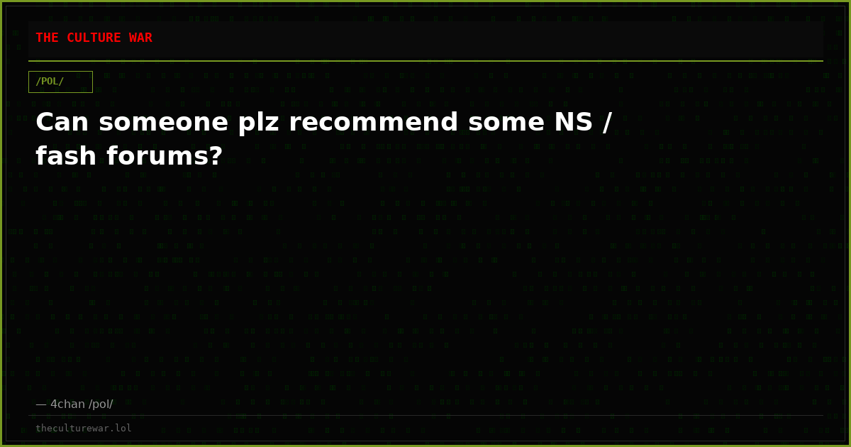 Can someone plz recommend some NS / fash forums?