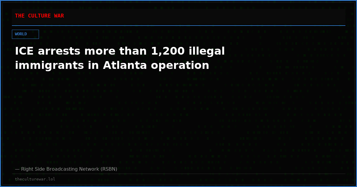 ICE arrests more than 1,200 illegal immigrants in Atlanta operation