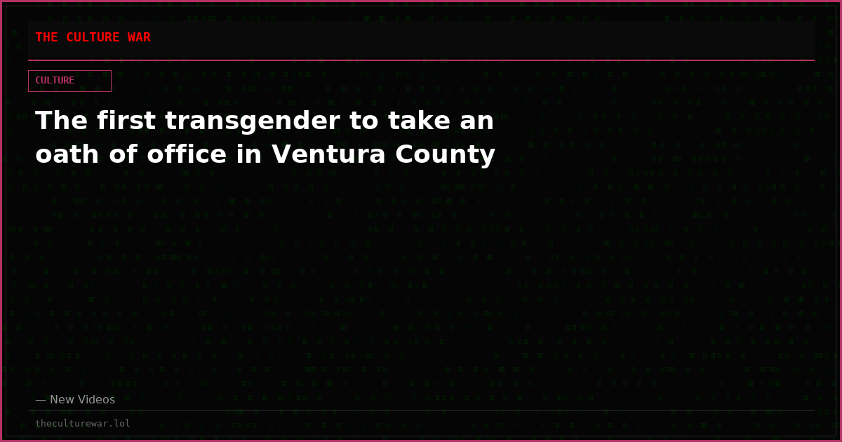 The first transgender to take an oath of office in Ventura County