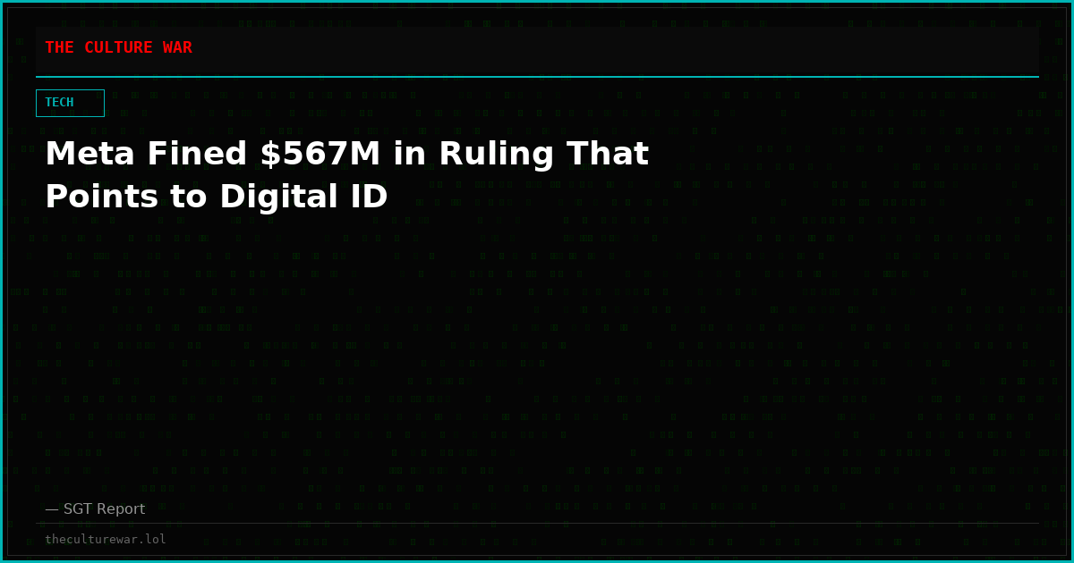 Meta Fined $567M in Ruling That Points to Digital ID