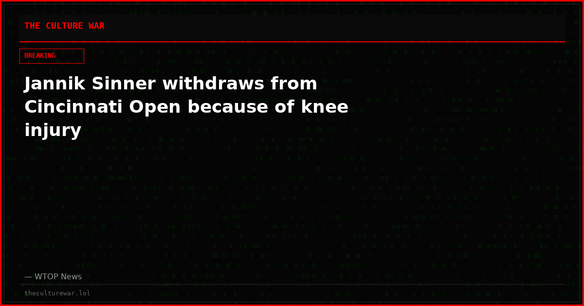 Jannik Sinner withdraws from Cincinnati Open because of knee injury