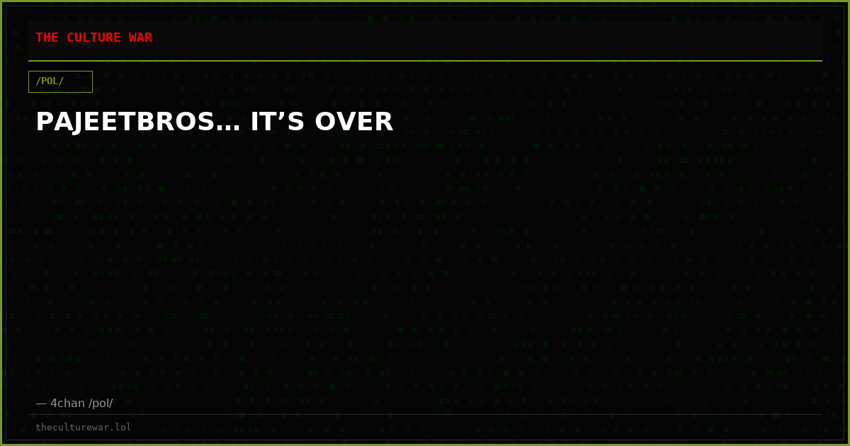 PAJEETBROS… IT’S OVER