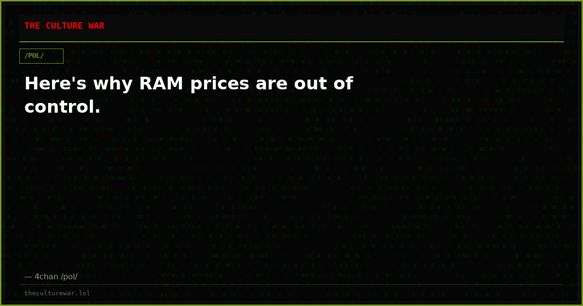 Here's why RAM prices are out of control.
