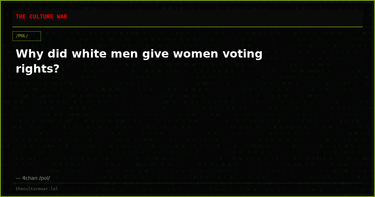 Why did white men give women voting rights?