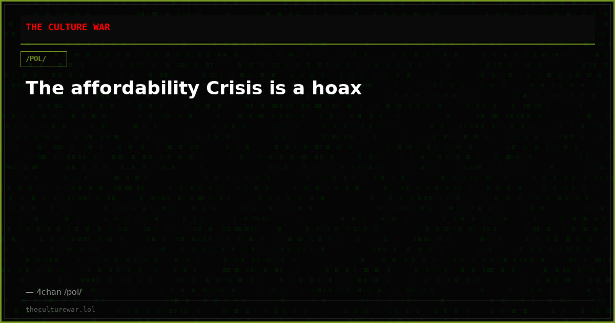The affordability Crisis is a hoax