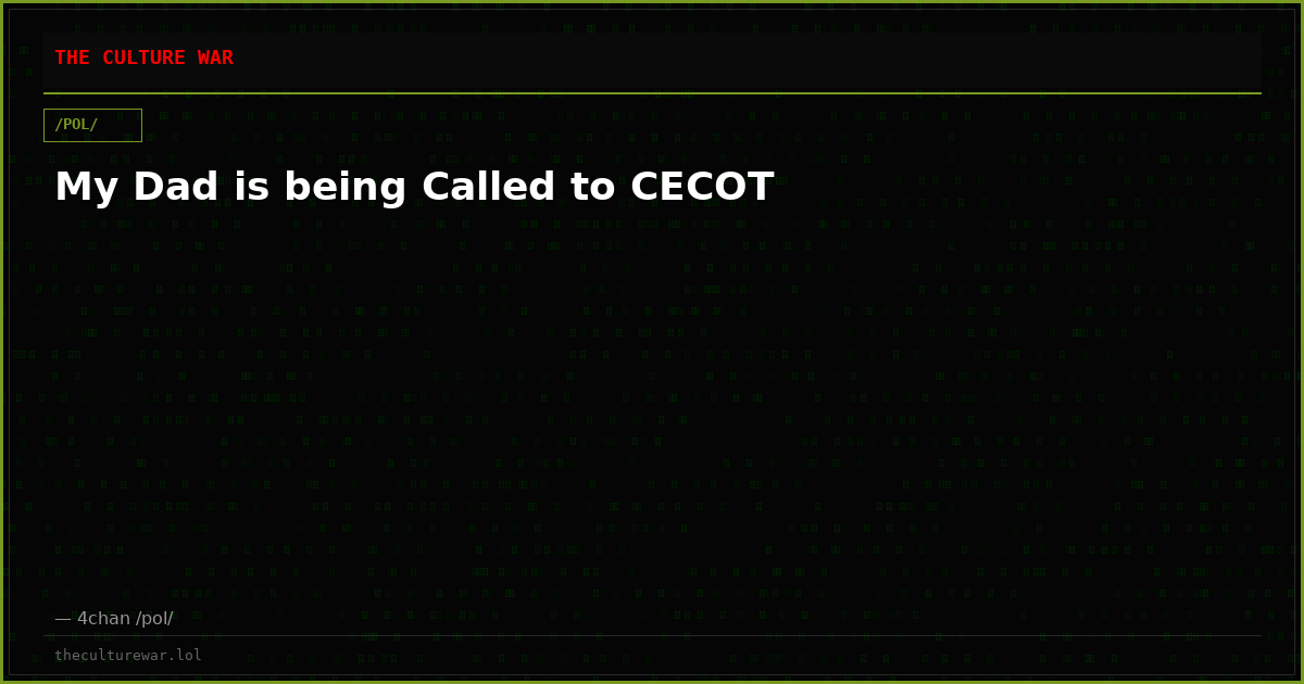 My Dad is being Called to CECOT