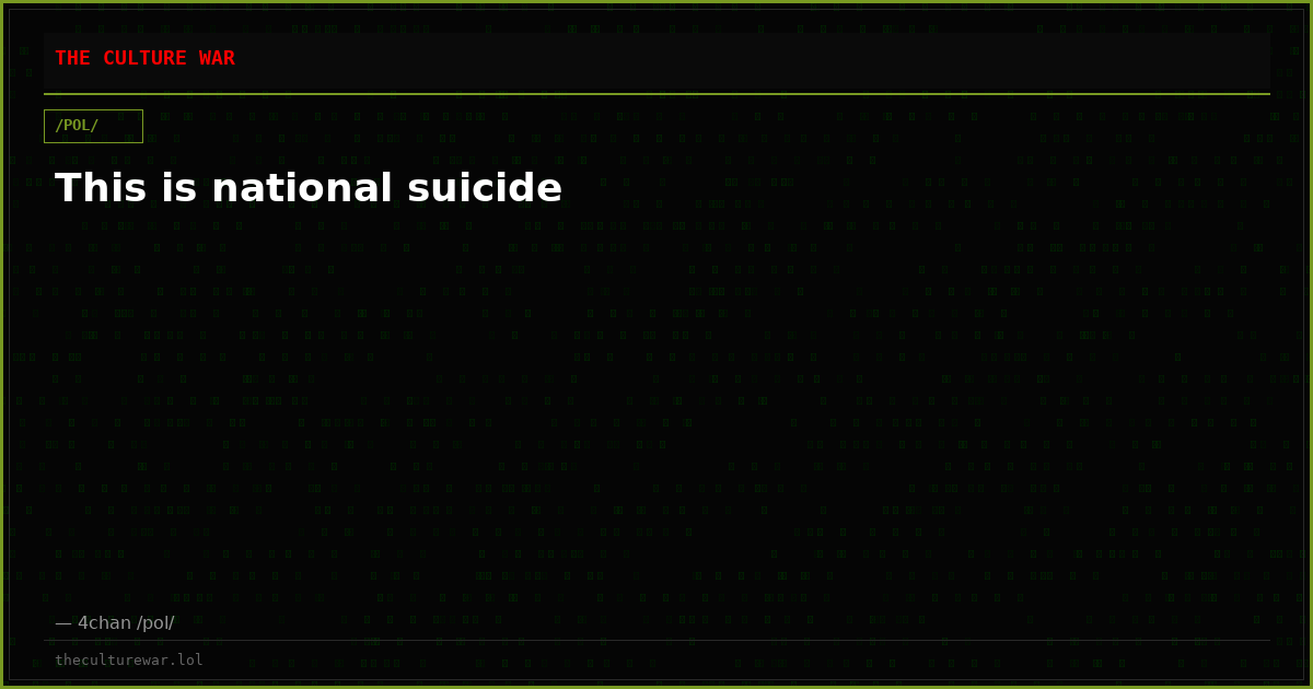 This is national suicide