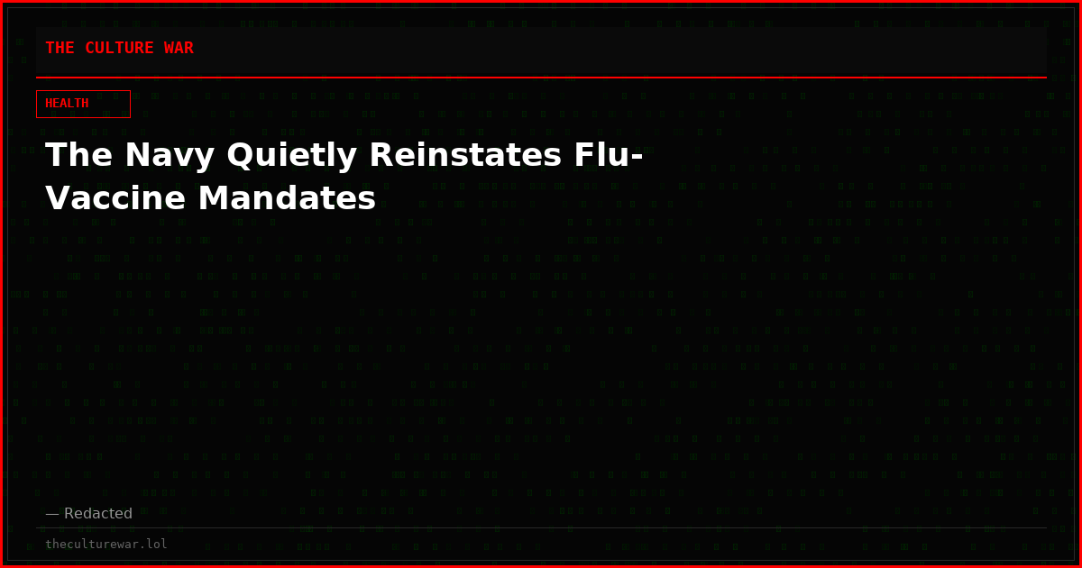 The Navy Quietly Reinstates Flu-Vaccine Mandates