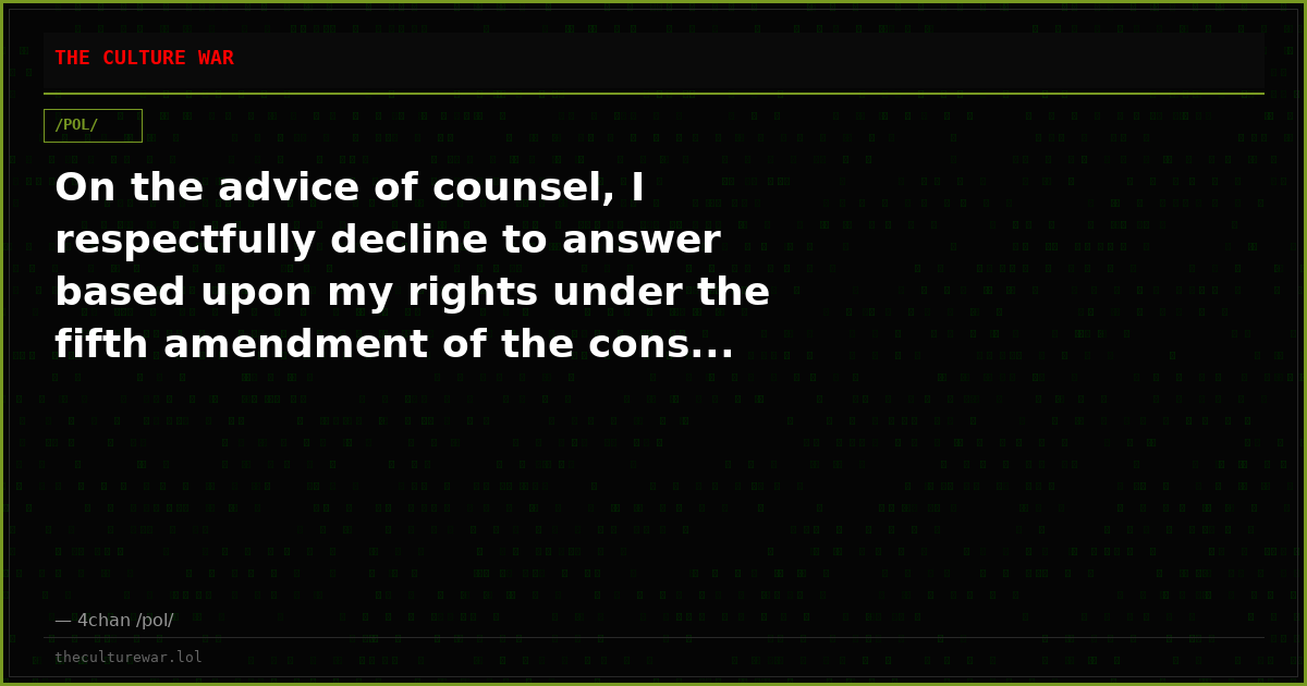 On the advice of counsel, I respectfully decline to answer based upon my rights under the fifth amendment of the cons...