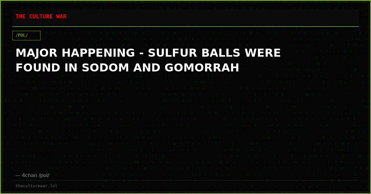 MAJOR HAPPENING - SULFUR BALLS WERE FOUND IN SODOM AND GOMORRAH