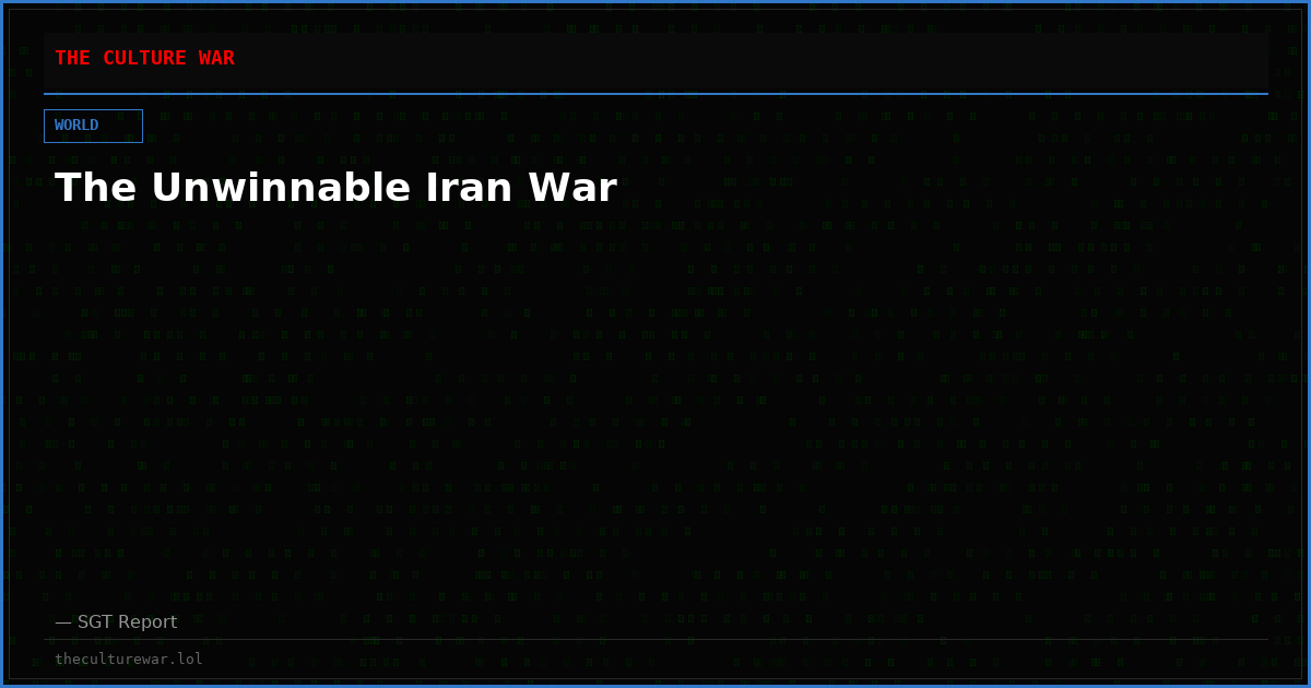 The Unwinnable Iran War