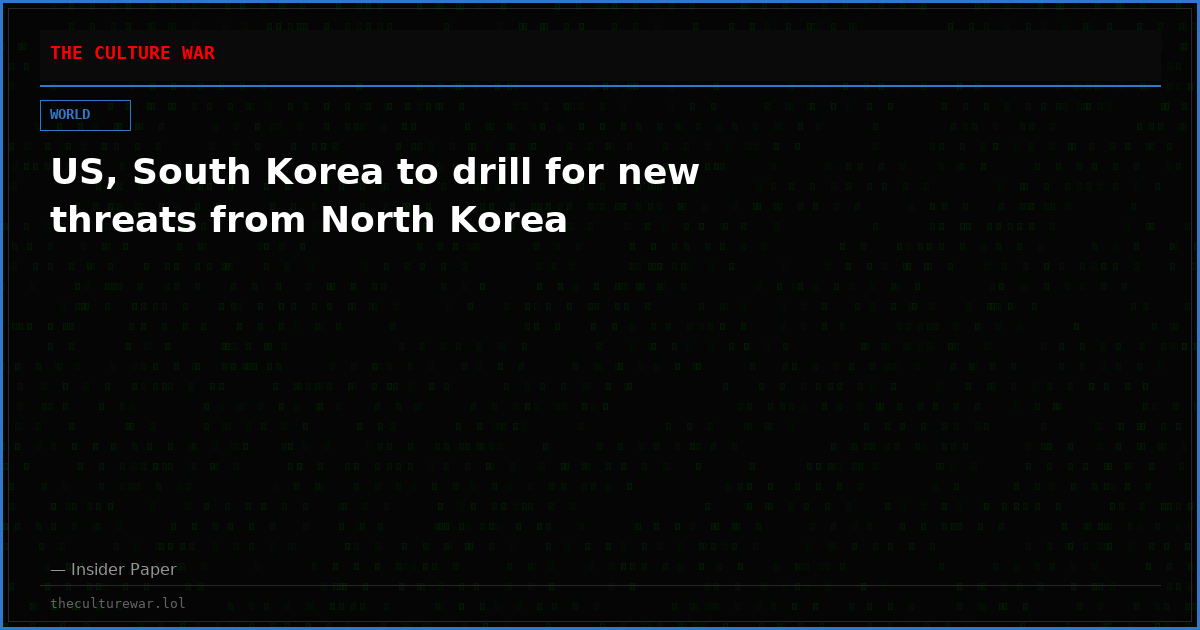 US, South Korea to drill for new threats from North Korea