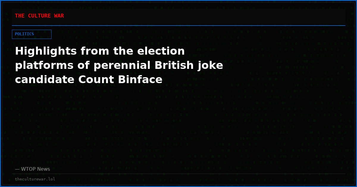 Highlights from the election platforms of perennial British joke candidate Count Binface