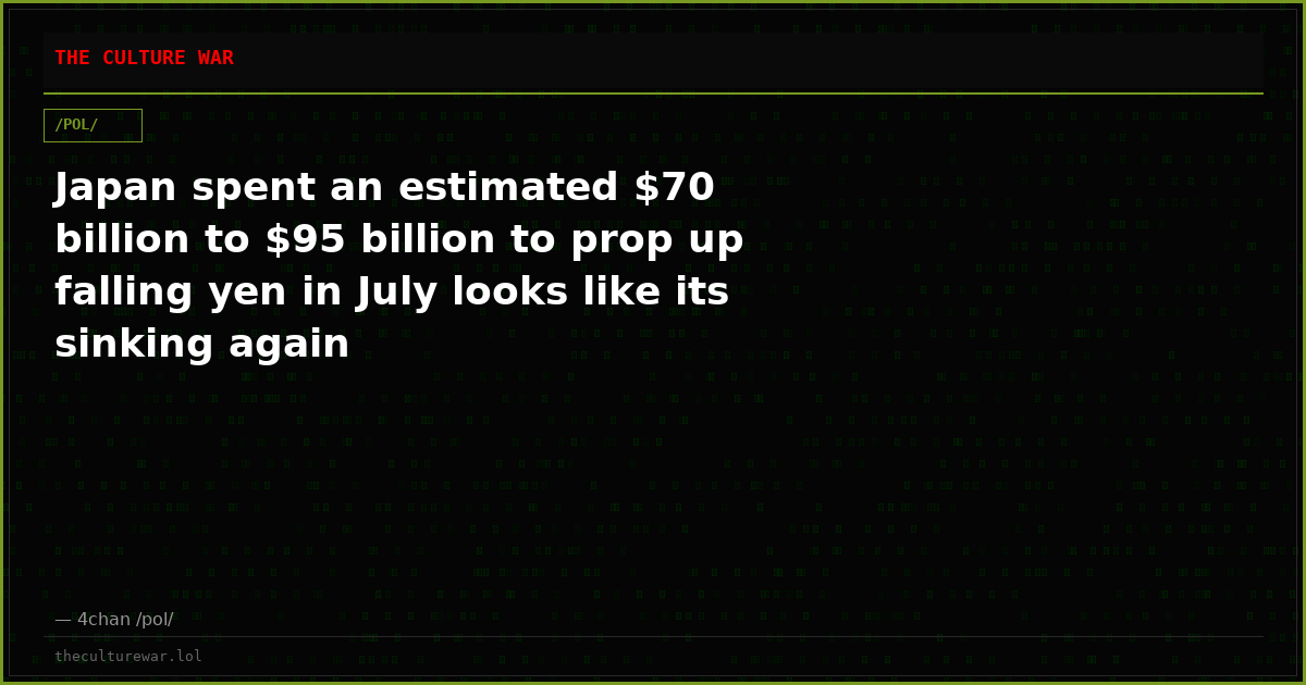 Japan spent an estimated $70 billion to $95 billion to prop up falling yen in July looks like its sinking again