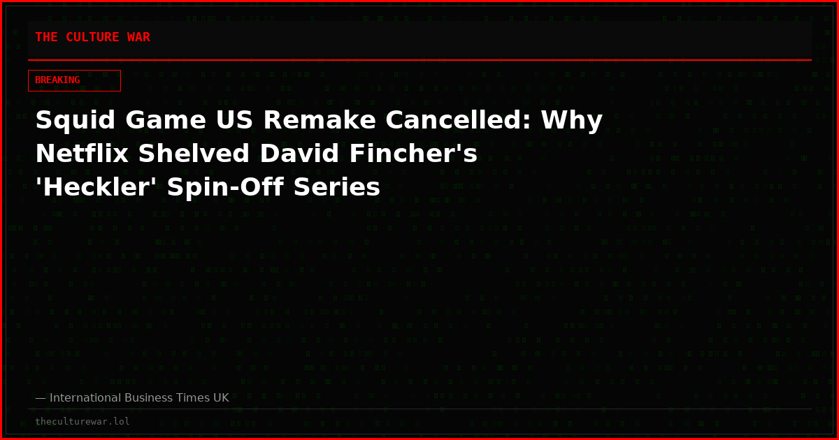 Squid Game US Remake Cancelled: Why Netflix Shelved David Fincher's 'Heckler' Spin-Off Series