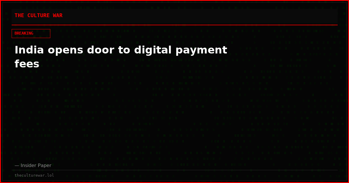 India opens door to digital payment fees