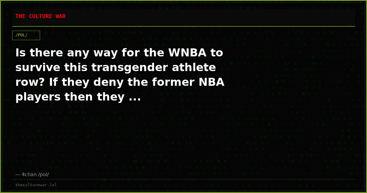 Is there any way for the WNBA to survive this transgender athlete row? If they deny the former NBA players then they ...
