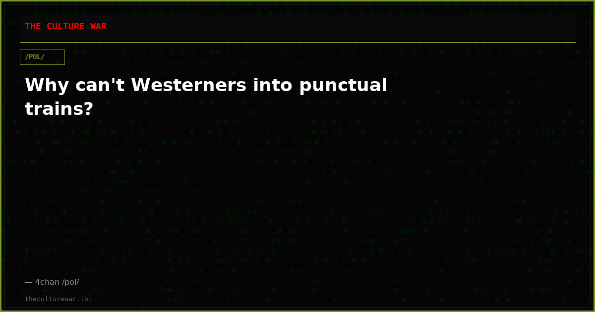 Why can't Westerners into punctual trains?