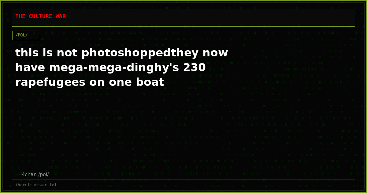 this is not photoshoppedthey now have mega-mega-dinghy's 230 rapefugees on one boat
