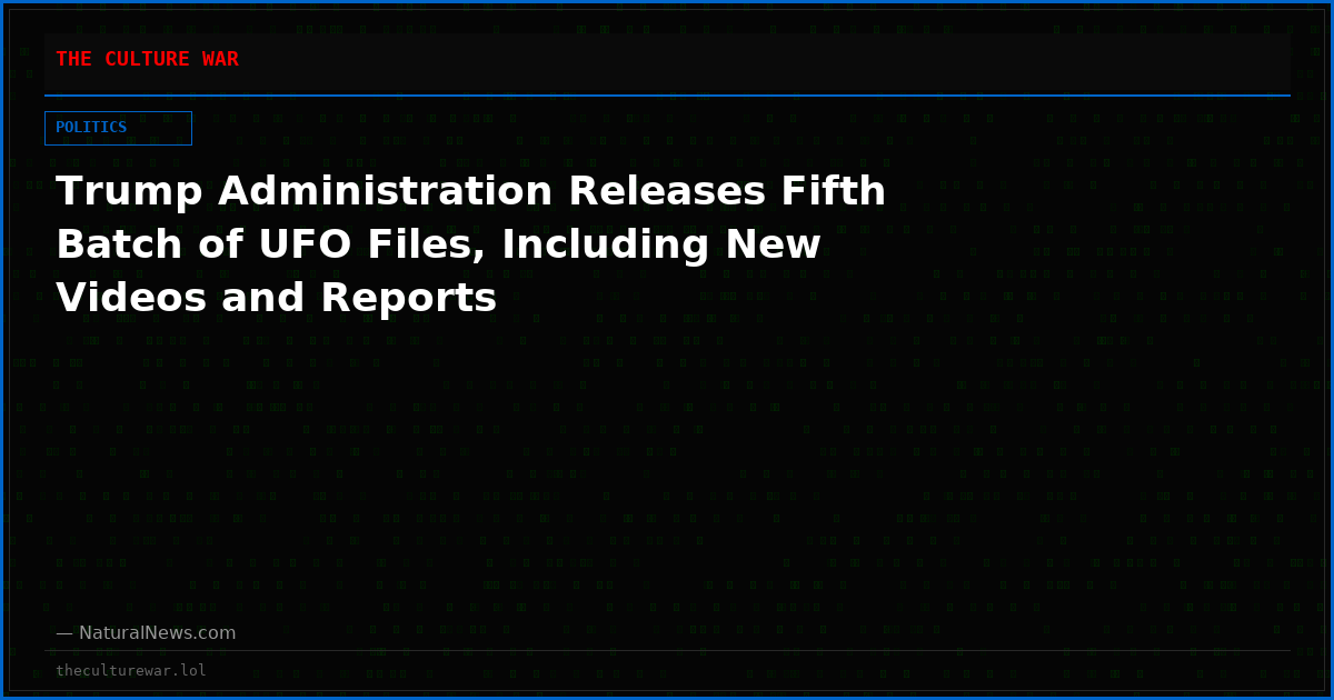 Trump Administration Releases Fifth Batch of UFO Files, Including New Videos and Reports