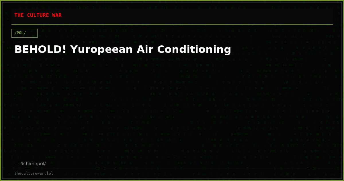 BEHOLD! Yuropeean Air Conditioning