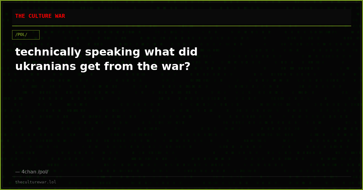 technically speaking what did ukranians get from the war?