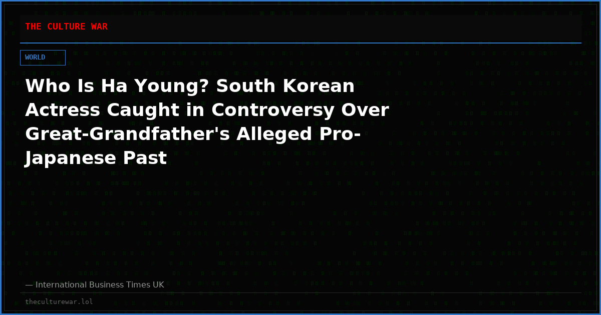 Who Is Ha Young? South Korean Actress Caught in Controversy Over Great-Grandfather's Alleged Pro-Japanese Past