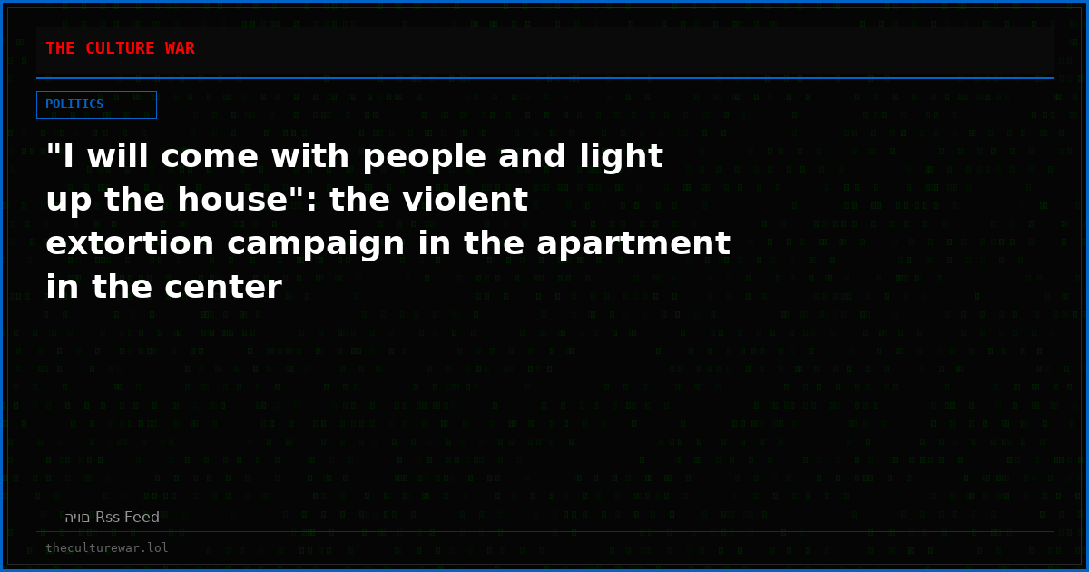 "I will come with people and light up the house": the violent extortion campaign in the apartment in the center
