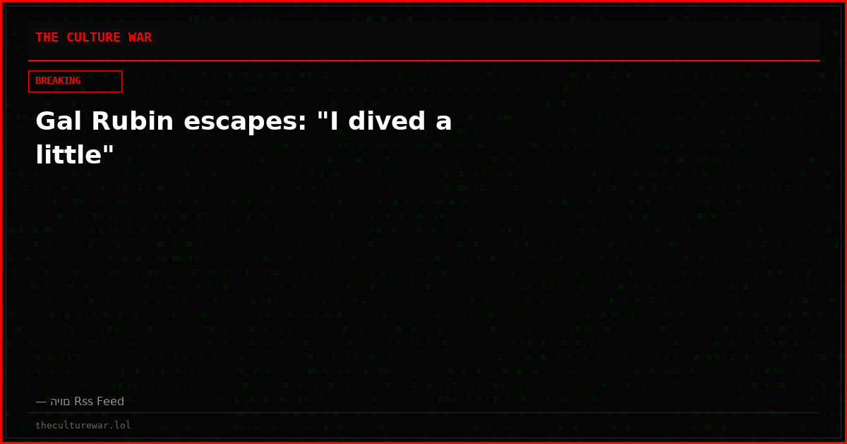 Gal Rubin escapes: "I dived a little"