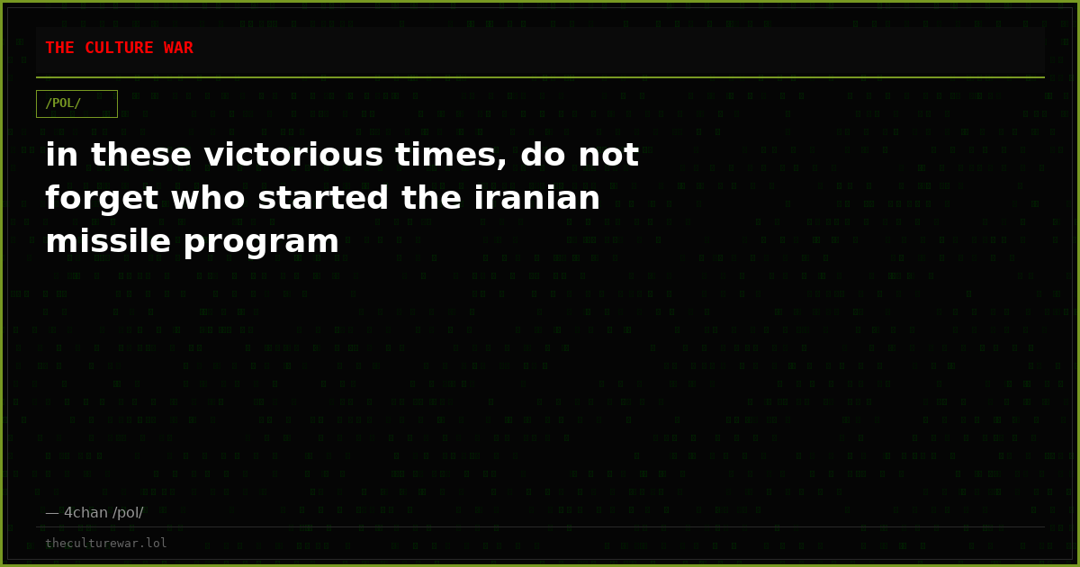 in these victorious times, do not forget who started the iranian missile program