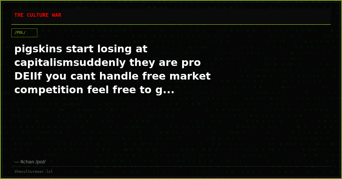 pigskins start losing at capitalismsuddenly they are pro DEIIf you cant handle free market competition feel free to g...