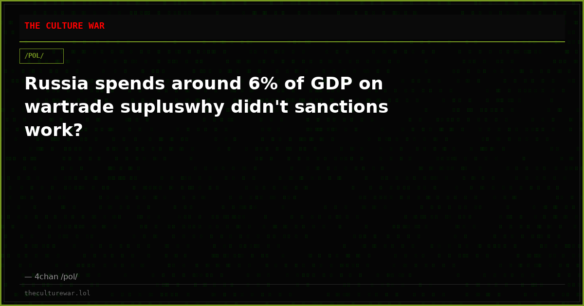 Russia spends around 6% of GDP on wartrade supluswhy didn't sanctions work?