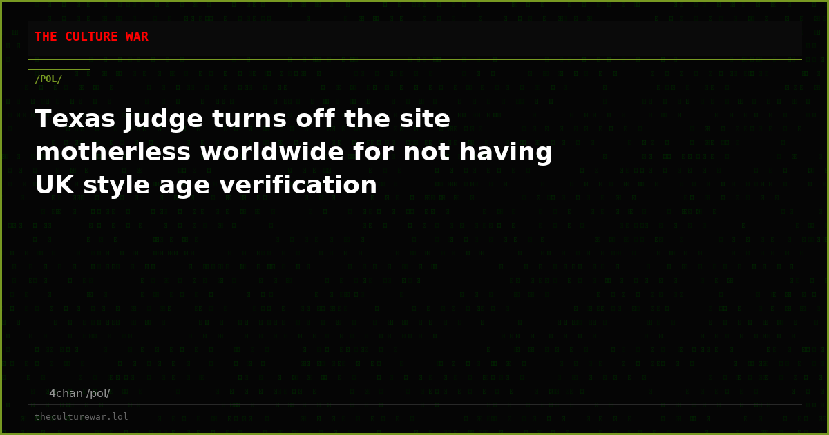 Texas judge turns off the site motherless worldwide for not having UK style age verification