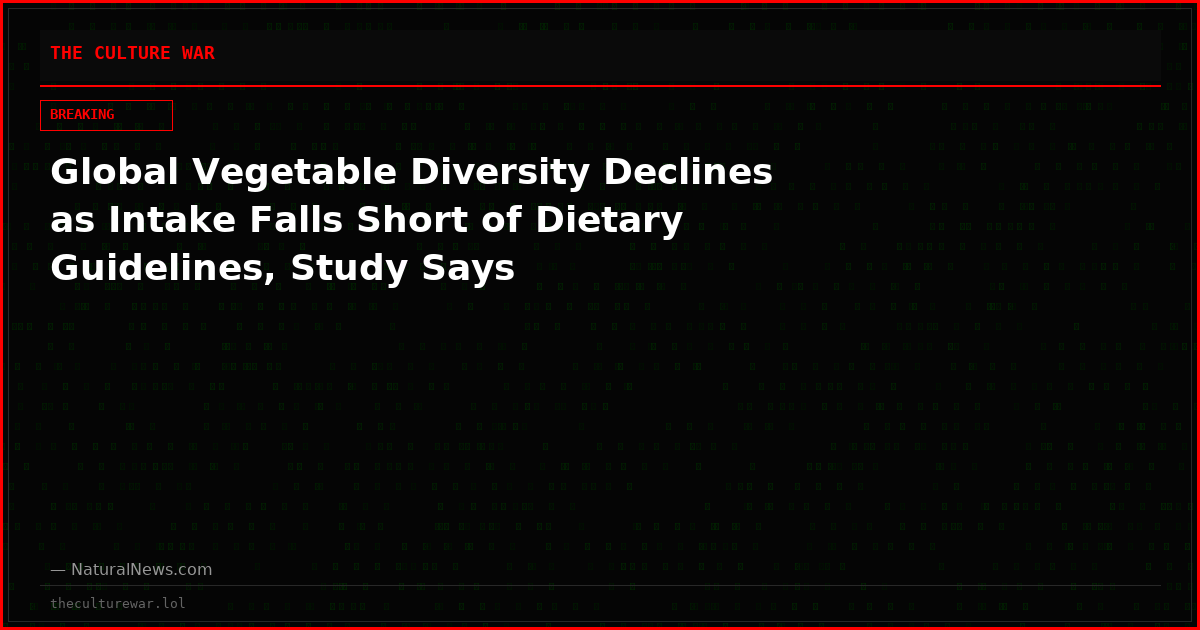 Global Vegetable Diversity Declines as Intake Falls Short of Dietary Guidelines, Study Says