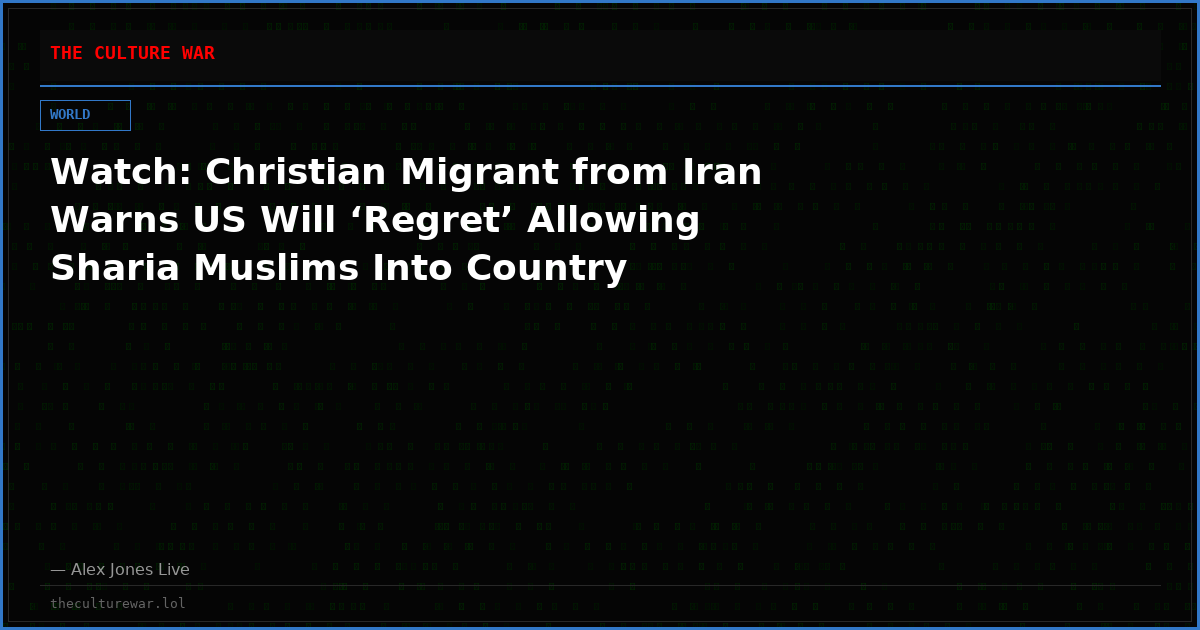 Watch: Christian Migrant from Iran Warns US Will ‘Regret’ Allowing Sharia Muslims Into Country