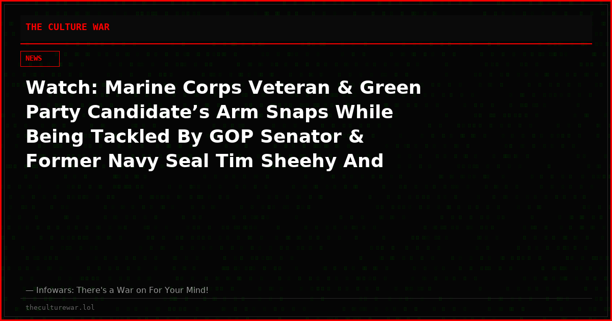 Watch: Marine Corps Veteran & Green Party Candidate’s Arm Snaps While Being Tackled By GOP Senator & Former Navy Seal Tim Sheehy And Capitol Police
