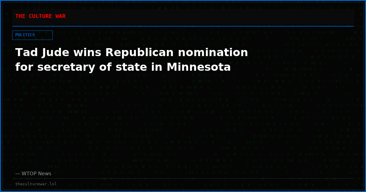 Tad Jude wins Republican nomination for secretary of state in Minnesota