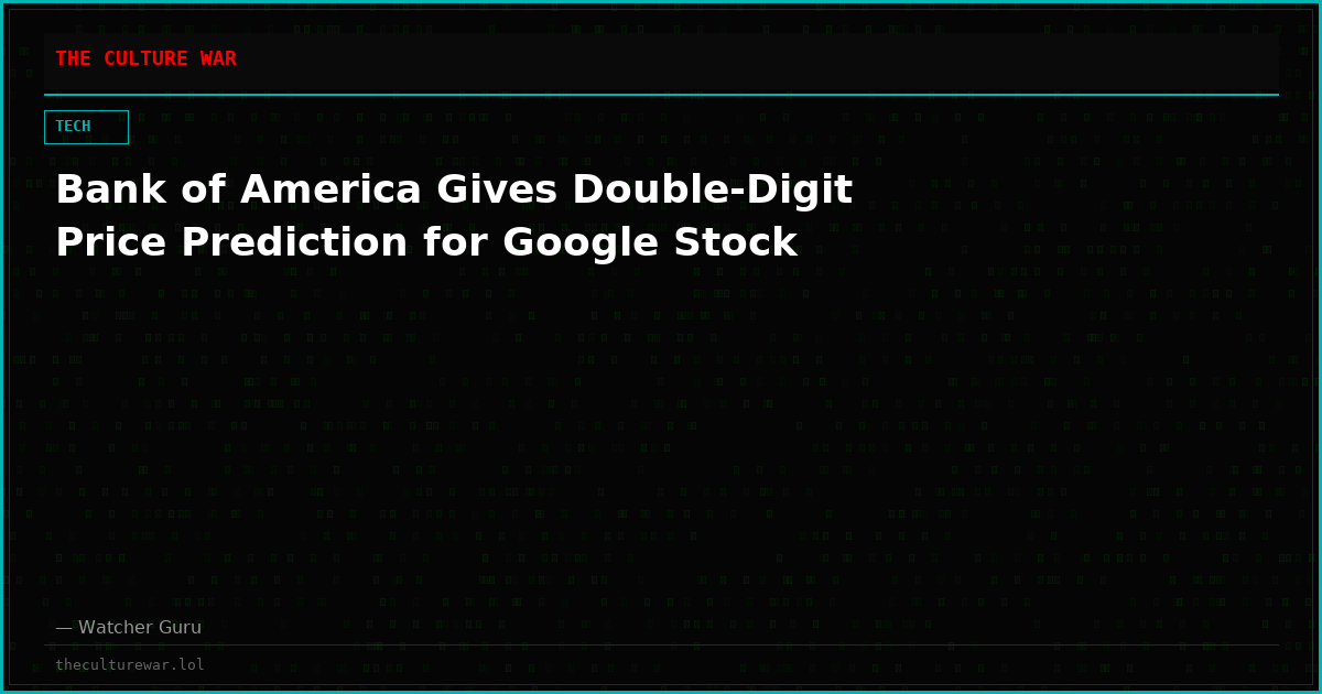Bank of America Gives Double-Digit Price Prediction for Google Stock