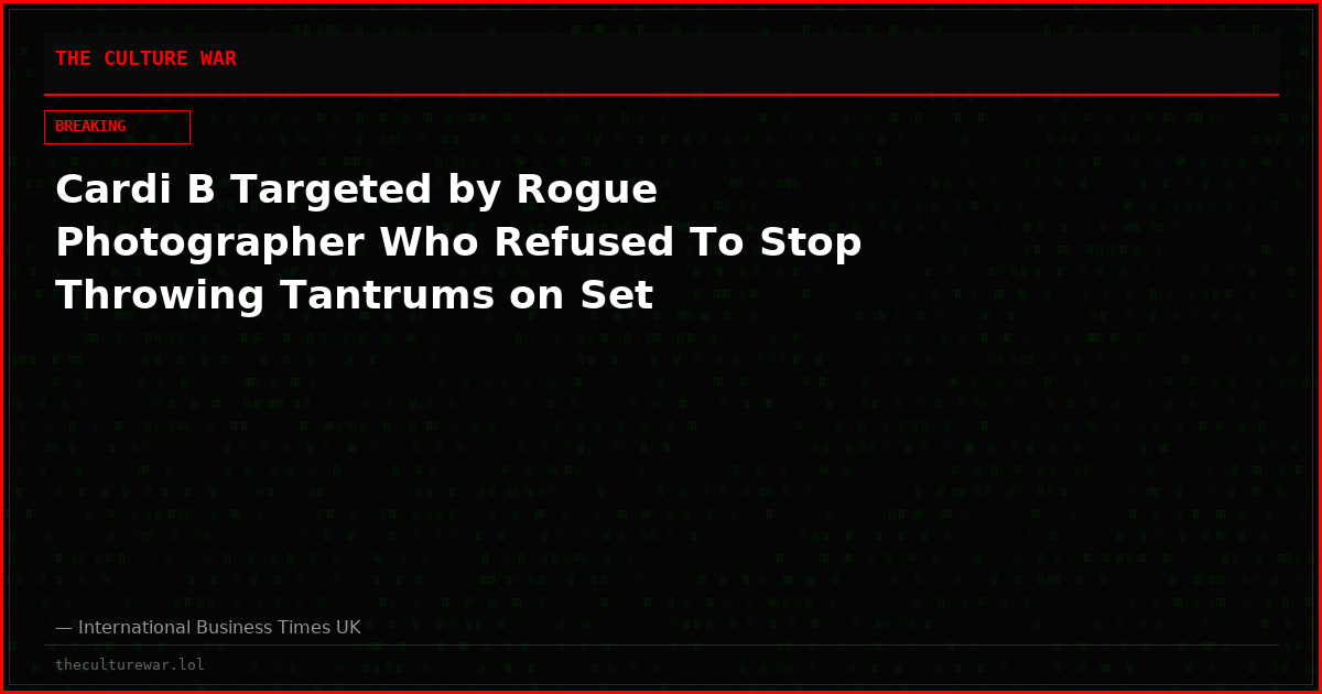 Cardi B Targeted by Rogue Photographer Who Refused To Stop Throwing Tantrums on Set