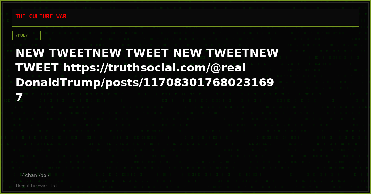 NEW TWEETNEW TWEET NEW TWEETNEW TWEET https://truthsocial.com/@realDonaldTrump/posts/117083017680231697