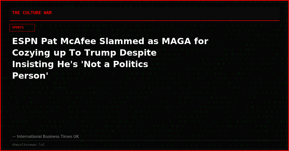 ESPN Pat McAfee Slammed as MAGA for Cozying up To Trump Despite Insisting He's 'Not a Politics Person'