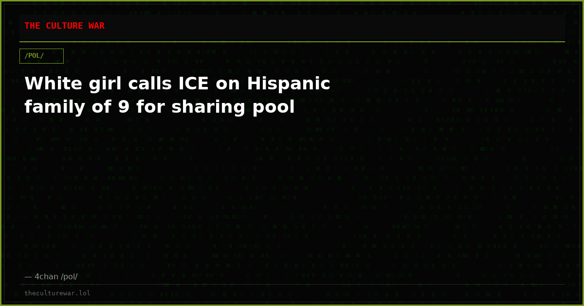 White girl calls ICE on Hispanic family of 9 for sharing pool