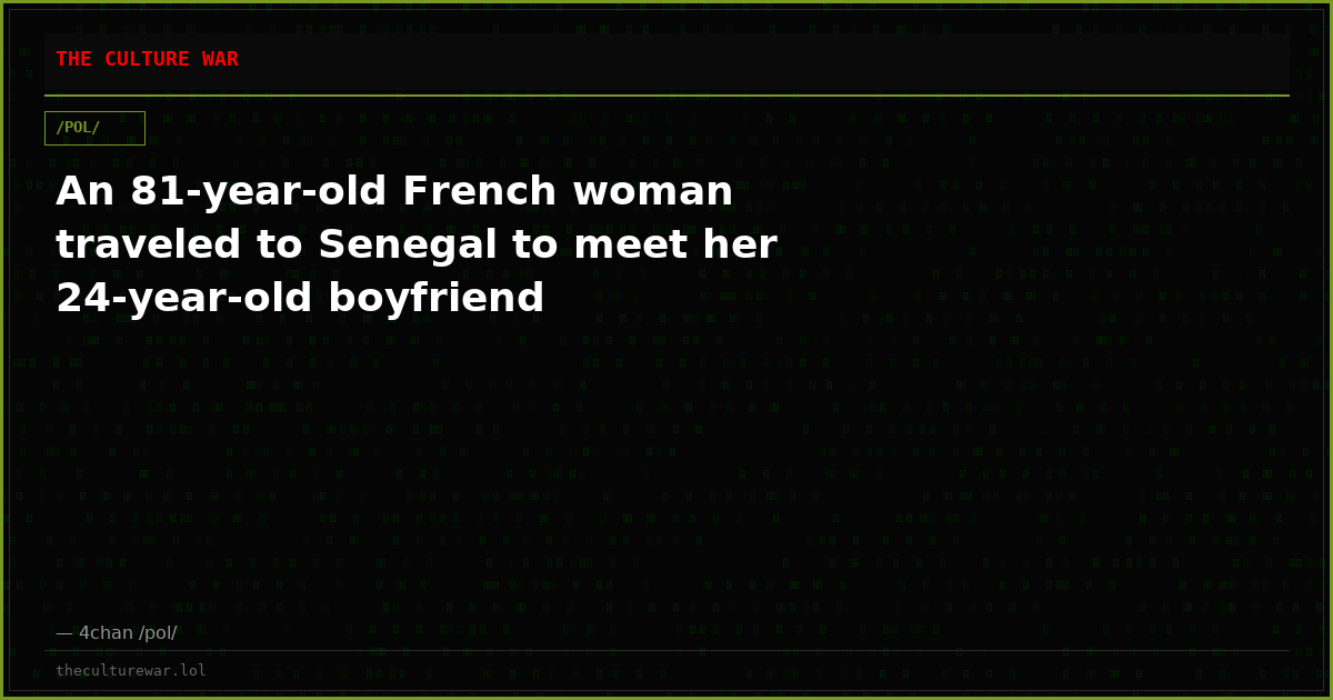 An 81-year-old French woman traveled to Senegal to meet her 24-year-old boyfriend
