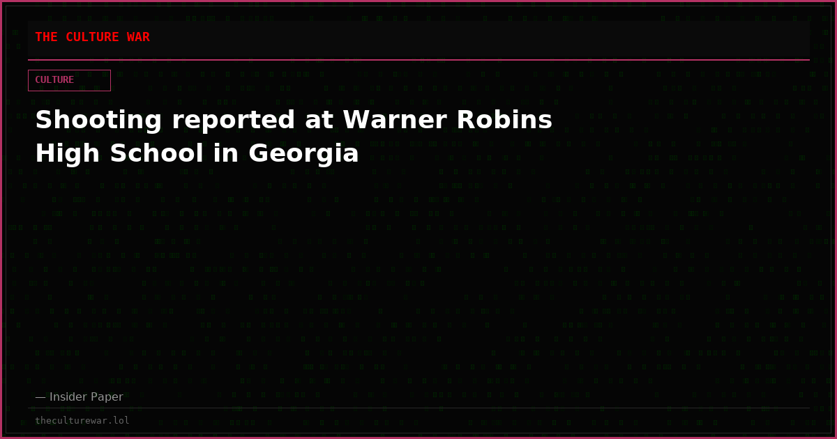 Shooting reported at Warner Robins High School in Georgia