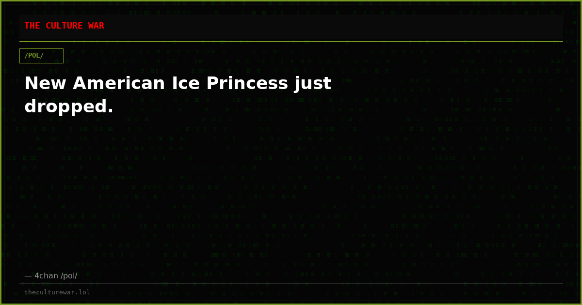 New American Ice Princess just dropped.