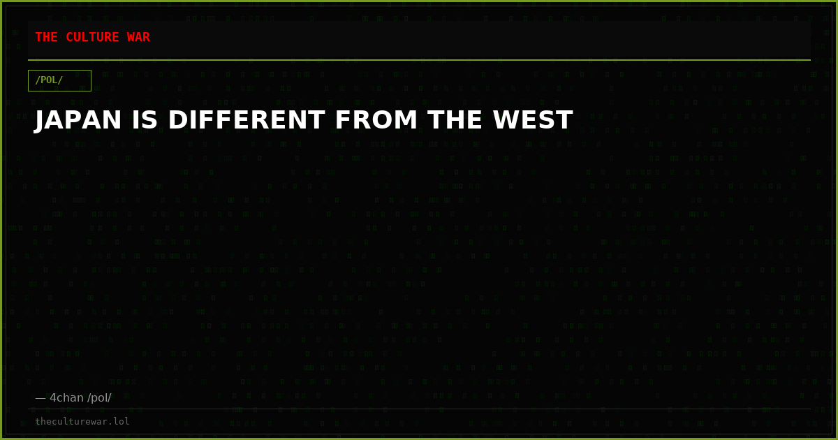 JAPAN IS DIFFERENT FROM THE WEST