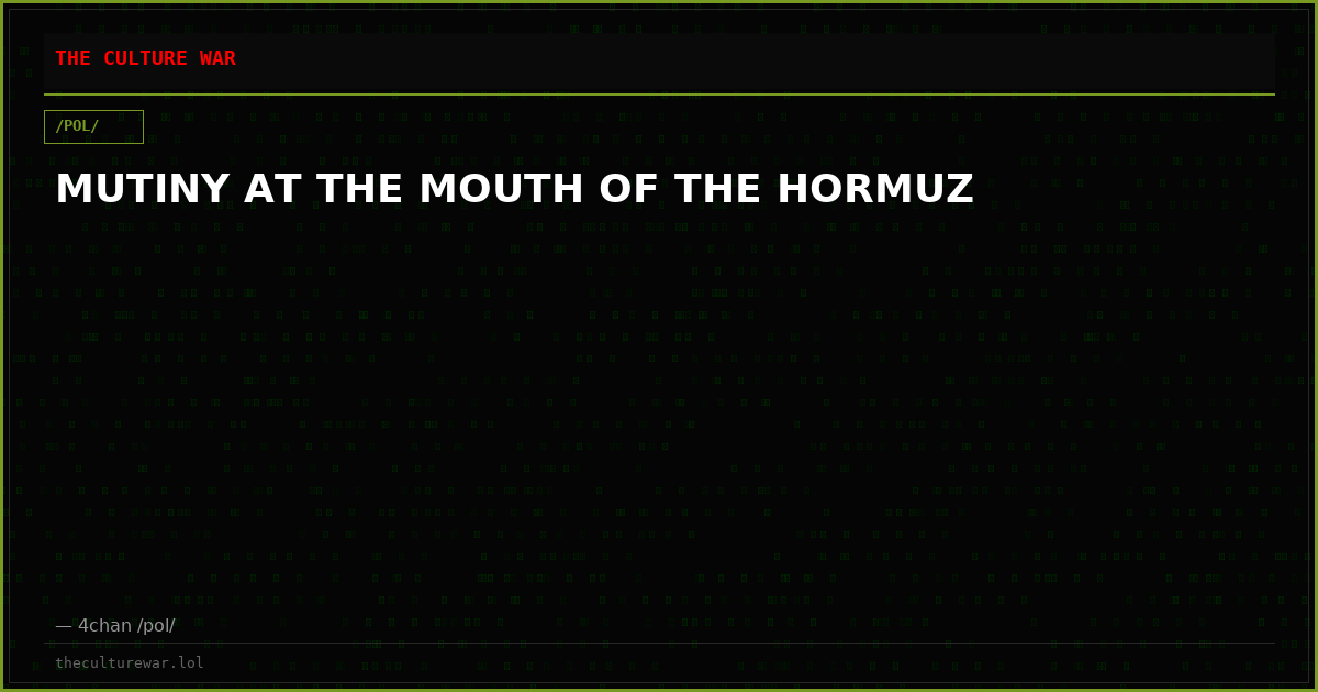 MUTINY AT THE MOUTH OF THE HORMUZ